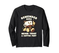 Retro Never Trust a Coffee Fart Crude Adult Bathroom Humor Long Sleeve T-Shirt