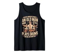 Retro Never Underestimate Old Man Still Plays Drum in His 70 Tank Top