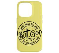 Retro No Way But God Uplifting - Faith Motivation Christian Case for iPhone 14 Pro