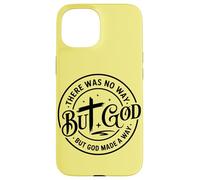 Retro No Way But God Uplifting - Faith Motivation Christian Case for iPhone 15