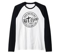Retro No Way But God Uplifting - Faith Motivation Christian Raglan Baseball Tee