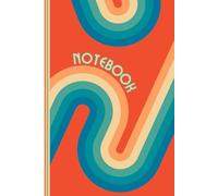 Retro Notebook: Cute Retro Print Lined Journal, The Perfect Novelty Retro 70's Style Gift for Anyone Who Loves Funky Patterns - Orange