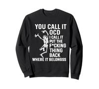 Retro OCD Skeleton - Funny OCD For Neat Freaks & Organizers Sweatshirt
