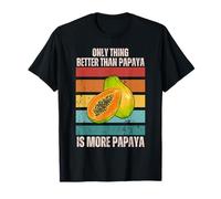 Retro Only Thing Better Than Papaya Is More Papaya Fruit T-Shirt