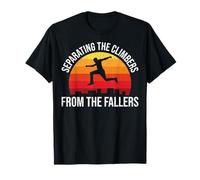 Retro Parkour - Separating The Climbers from The Fallers T-Shirt