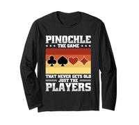 Retro Pinochle The Game That Never Gets Old Just The Players Long Sleeve T-Shirt