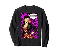 Retro Pop Art Vintage Style Woman With Bubble Gum Whatever. Sweatshirt
