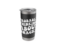 Retro Probably Thinking About Snacks Funny Eating Humor Stainless Steel Insulated Tumbler