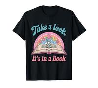 Retro Rainbow Take A Look It's in A Book Reading T-Shirt