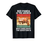 Retro Red Panda Is The Answer Who Cares What The Question Is T-Shirt