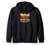 Retro Retired 2026 Not My Problem Anymore Funny Retirement Zip Hoodie
