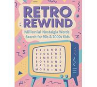 Retro Rewind: Millennial Nostalgia Word Search for 90s & 2000s Kids