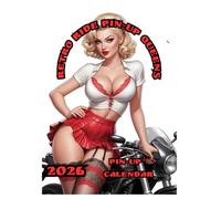 Retro Ride Pin-Up Queens: 2026 Pin-Up Calendar