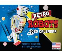 Retro Robot Calendar 2025 Monthly Wall Calender 12 Month | American Made In The USA
