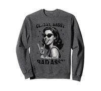 Retro Rocker Babe Tee Classy Sassy Bad-Assy Funny Attitude Sweatshirt