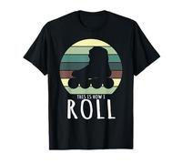 Retro Rollerskates Design This Is How I Roll T-Shirt