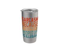 Retro Sarcasm Because Beating People Up is Illegal Vintage Stainless Steel Insulated Tumbler