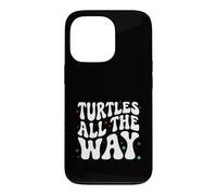 Retro Sea Turtle Turtles All The Way Oceans Lover Case for iPhone 13 Pro
