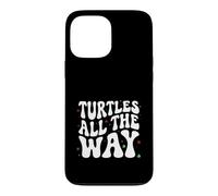 Retro Sea Turtle Turtles All The Way Oceans Lover Case for iPhone 13 Pro Max