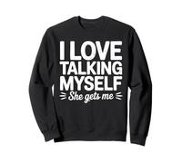 Retro Self-Love tee, I Love Talking to Myself, She Gets Me Sweatshirt