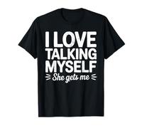 Retro Self-Love tee, I Love Talking to Myself, She Gets Me T-Shirt