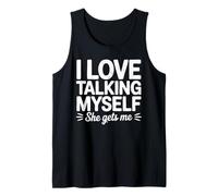 Retro Self-Love tee, I Love Talking to Myself, She Gets Me Tank Top