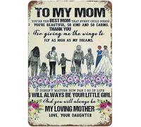 Retro Sign to My Mom Thank You for Giving Me The Wings to Fly As High As My Dreams Always Be Your Little Girl Love Your Daughter for Mom from Daughter Mother's Day Metal Tin Sign 6x8 Inch