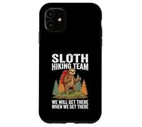 Retro Sloth Hiking Team We'll get There When we get There Case for iPhone 11