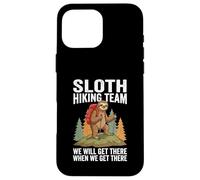 Retro Sloth Hiking Team We'll get There When we get There Case for iPhone 16 Pro Max