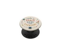 Retro Space Positivity Quote Astronomy Inclusion Vibe PopSockets Adhesive PopGrip