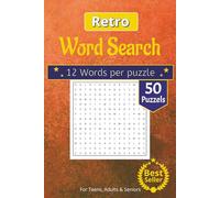 Retro Style Word Search: The Ultimate Retro Style Word Search: 50+ Nostalgic Puzzles, Vintage Graphics & Large Print Fun for Adults