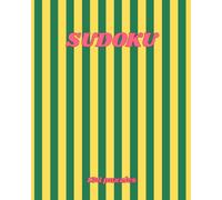 Retro Sudoku Puzzle Book for Adults: 136 Sudoku Puzzles with Solutions | Large Print 8 x 10 | Yellow & Green Aesthetic Brain Games for Relaxation and Focus