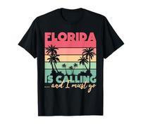 Retro Summer Vibes Florida Is Calling And I Must Go Florida T-Shirt