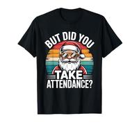 Retro Sunset School Secretary Santa Claus Take Attendance T-Shirt