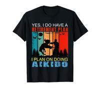Retro Sunset Slogan Retirement Plan. I Plan On Doing Aikido! T-Shirt