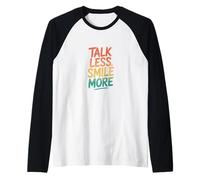 Retro Talk Less Smile More Raglan Baseball Tee