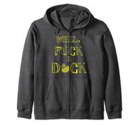 Retro Tee, Fuck A Duck Funny Sarcasm Adult T Shirt Zip Hoodie