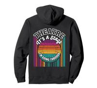 Retro Theatre It's A Stage I'm Going Through Drama Play Pullover Hoodie