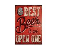Retro Tin Sign Metal Poster Vintage Wall Decor, the Best Beer is an Open One, for Pub Restaurants Cafe Club Plaque Man Cave Wall 8x12 Inch