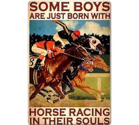 Retro Tin Sign Some Boys Are Just Born With Horse Racing In Their Souls Retro Metal Tin Sign Wall Decor Vintage Sign for Home Kitchen Cafe Bar Restaurant 8x12 inch