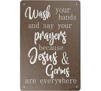Retro Tin Signs Vintage Style Wash Your Hands and say Your Prayers Sign Metal Sign Iron Painting for Indoor & Outdoor Home Bar Coffee Kitchen Wall plaques Decor 6x8 INCH