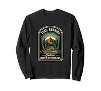 Retro Trail Running Solves Most Of My Problems Funny Runner Sweatshirt