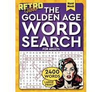 Retro Vibes! The Golden Age Word Search Large Print: Cherish the Memorable Events of the 50s, 60s, 70s, and 80s with 100 Big Font WordFind Puzzles and Trivia (Memory Lane Gift Books)