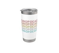 Retro Vintage Drop Dead Stainless Steel Insulated Tumbler