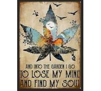 Retro Vintage Into The Garden to Loose Mind Find My Soul Metal Wall Sign (A5 (200x150mm) Approx)
