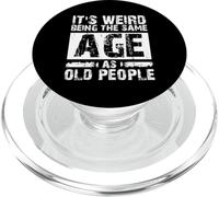 Retro Vintage It's Weird Being The Same Age As Old People PopSockets PopGrip for MagSafe