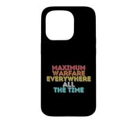Retro Vintage Maximum Warfare Everywhere All The Time Case for iPhone 15 Pro