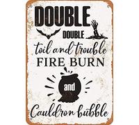 Retro Vintage Metal Sign Tin Sign Double Double Toil and Trouble Home Bar Kitchen Club Wall Decor Signs 8 X 12 Inchinch