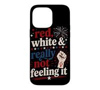 Retro Vintage Red White and Really Not Feeling It Feminism Case for iPhone 14 Pro Max