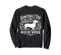 Retro Vintage Sometimes I Trip Over My Wiener Dachshund Sweatshirt